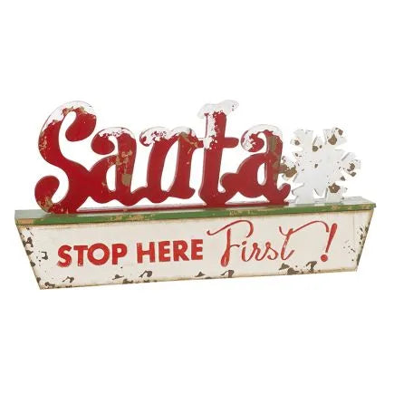 H.S. Vintage Style Sign - Santa Stop Here First