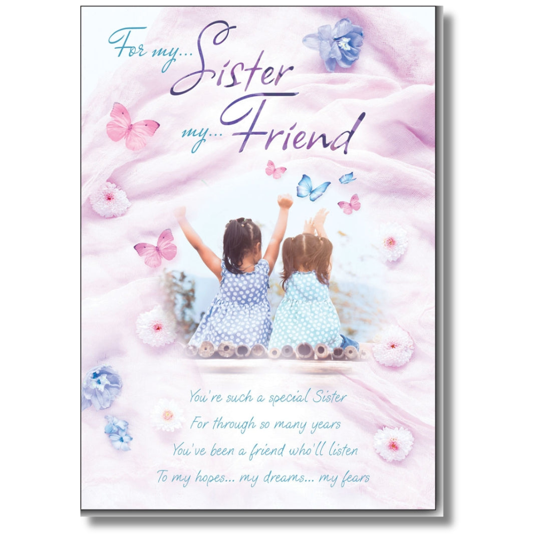 LovingWords For My... Sister My... Friend - Greeting Card