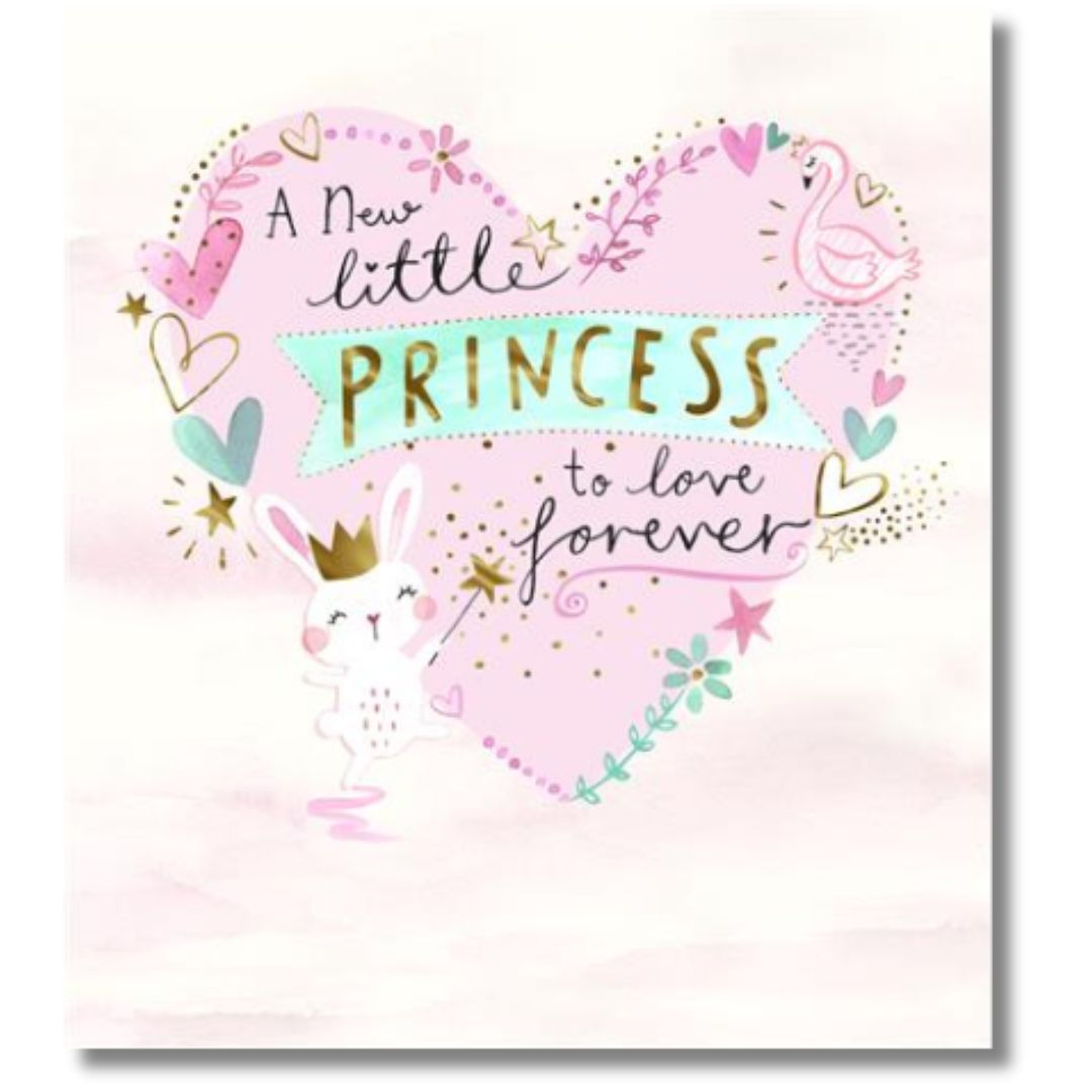 A New Little Princess To Love Forever Greeting Card