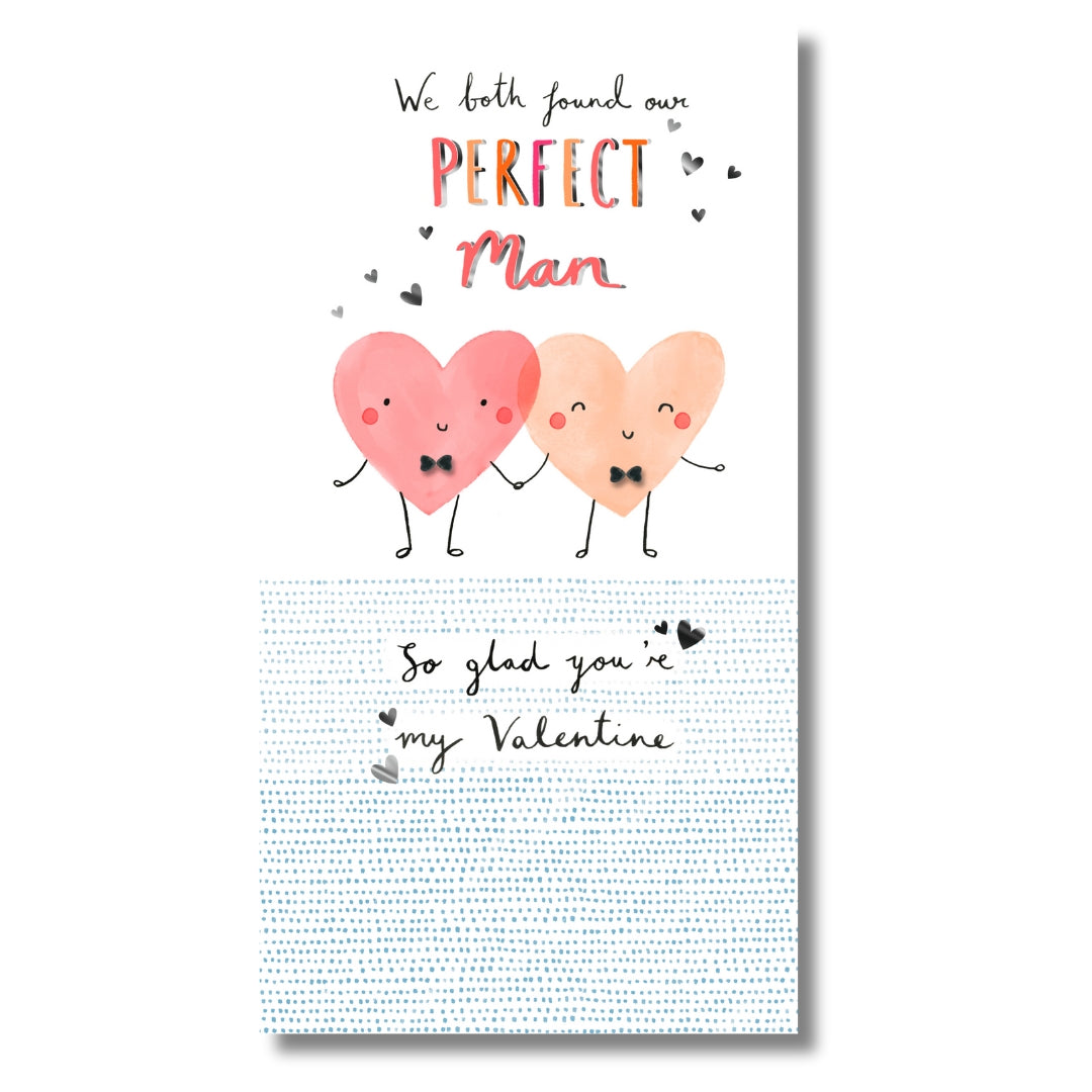 Hallmark We Both Found Our Perfect Man Valentine's Day - Greeting Card