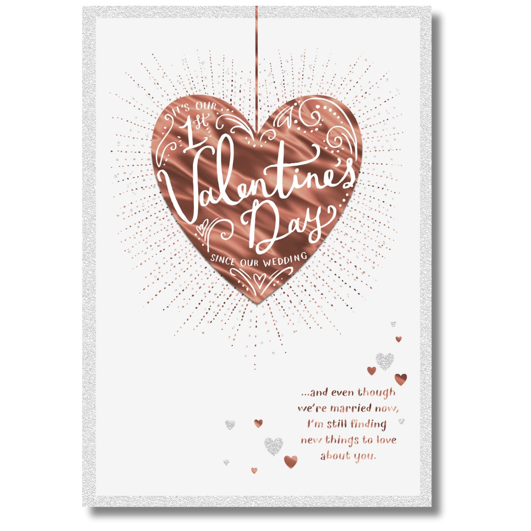 Hallmark It's Our 1st Valentine's Day Since Our Wedding - Greeting Card