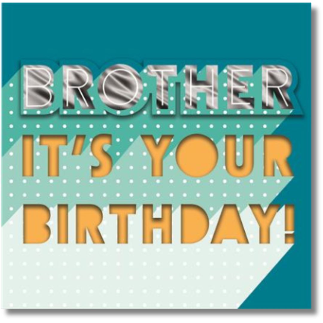 Brother Birthday Greeting Card