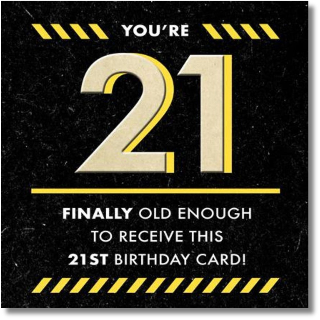 Hallmark You're 21 Birthday - Greeting Card