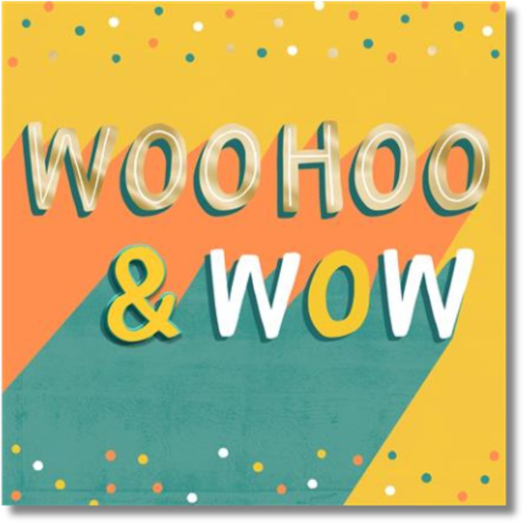 Hallmark Woohoo & Wow - Greeting Card