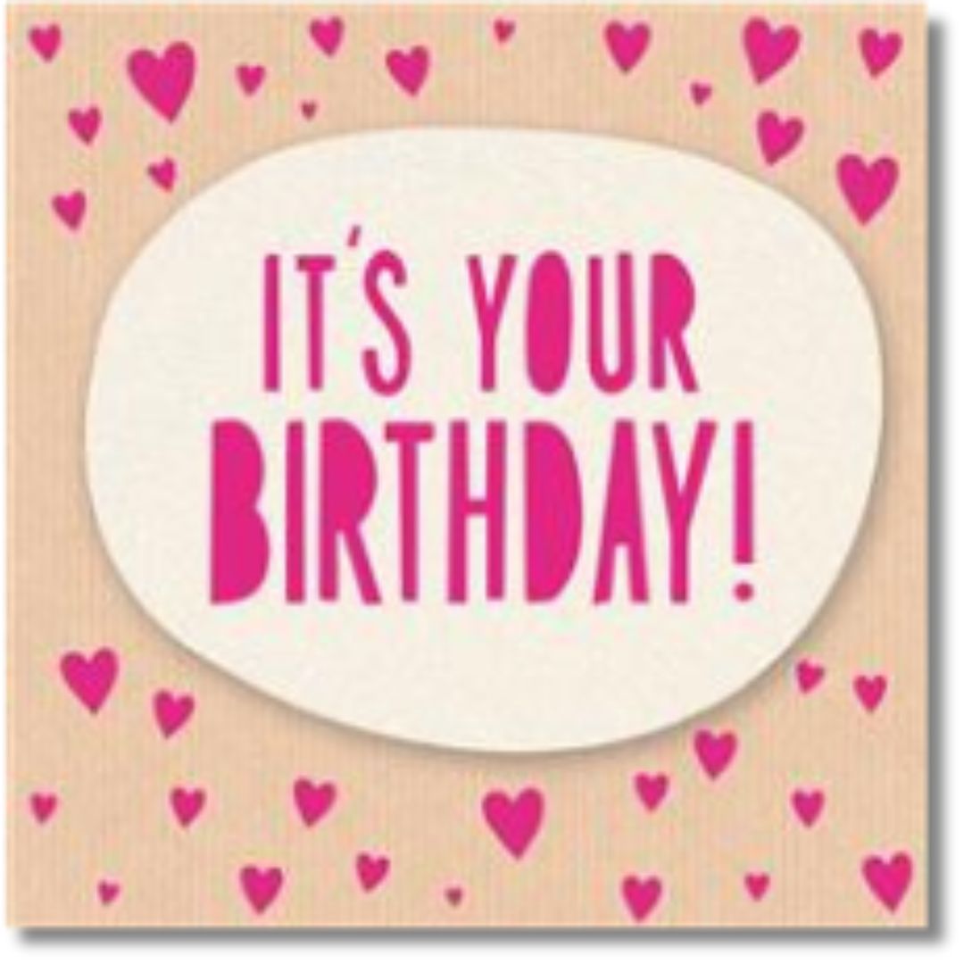 Hallmark It's Your Birthday! - Greeting Card