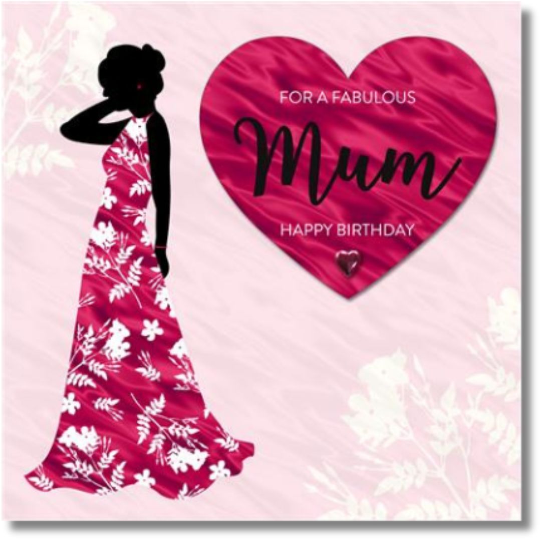 Hallmark For A Fabulous Mum Happy Birthday - Greeting Card