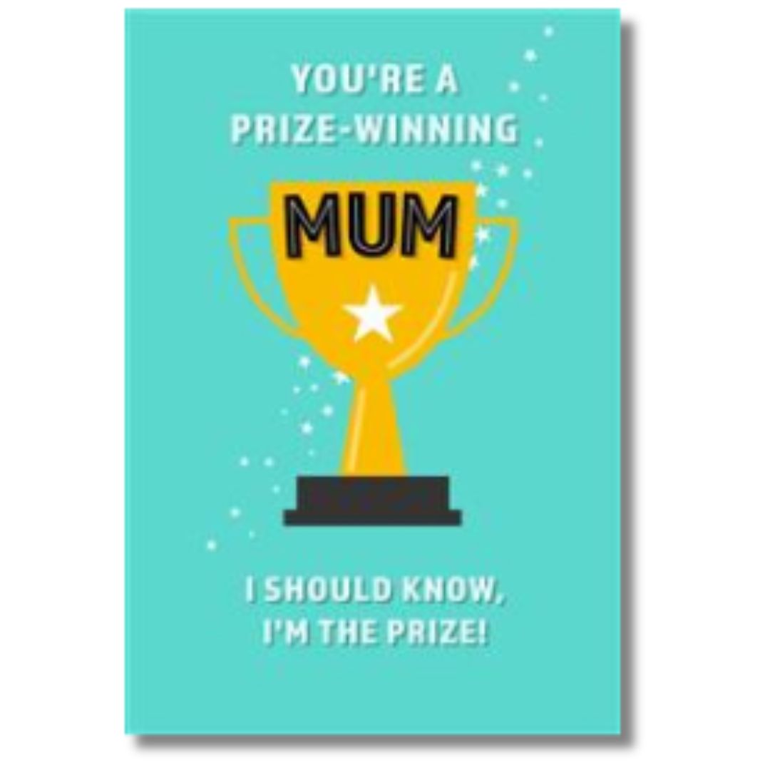 Hallmark You're A Prize-Winning Mum Birthday - Greeting Card