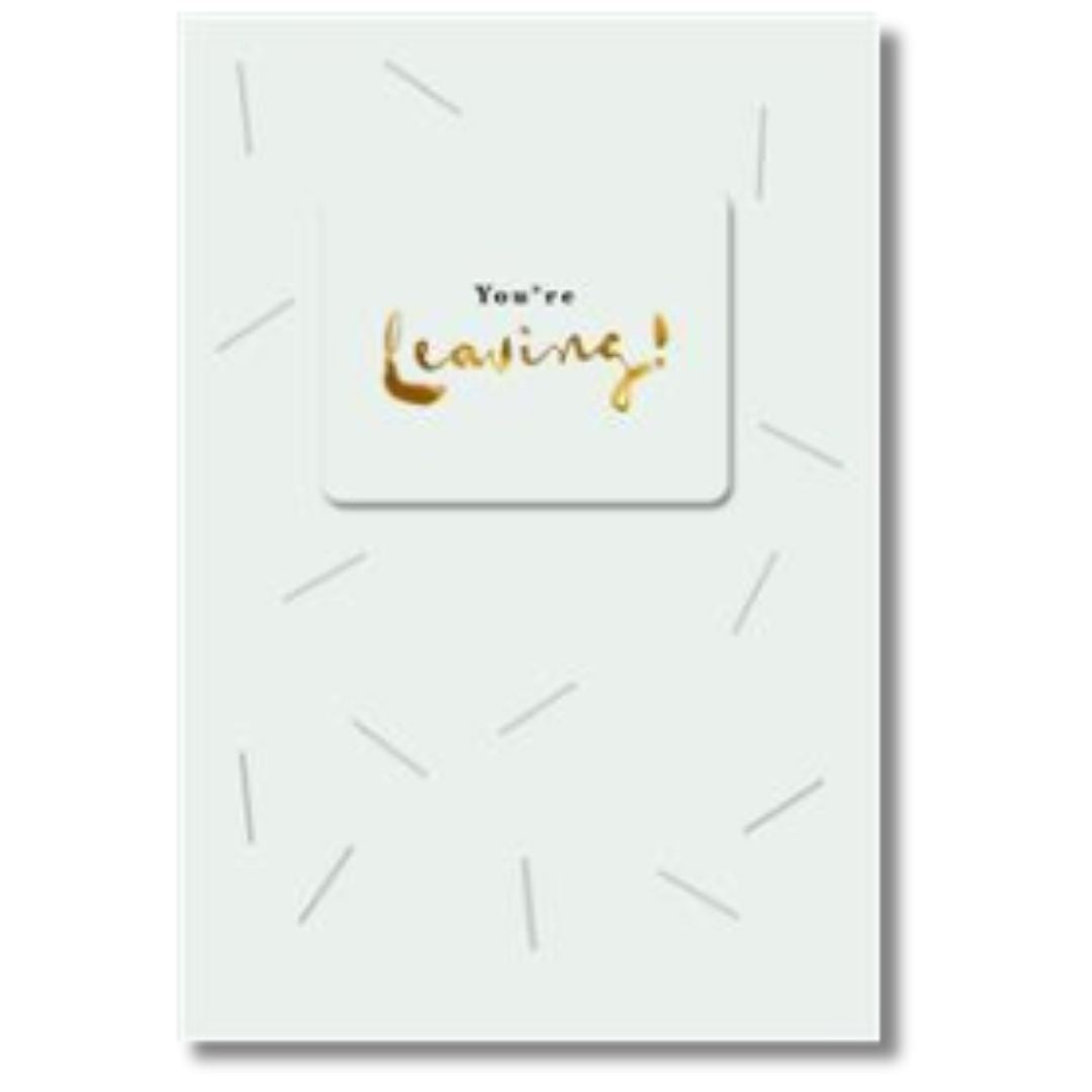 Hallmark You're Leaving - Greeting Card