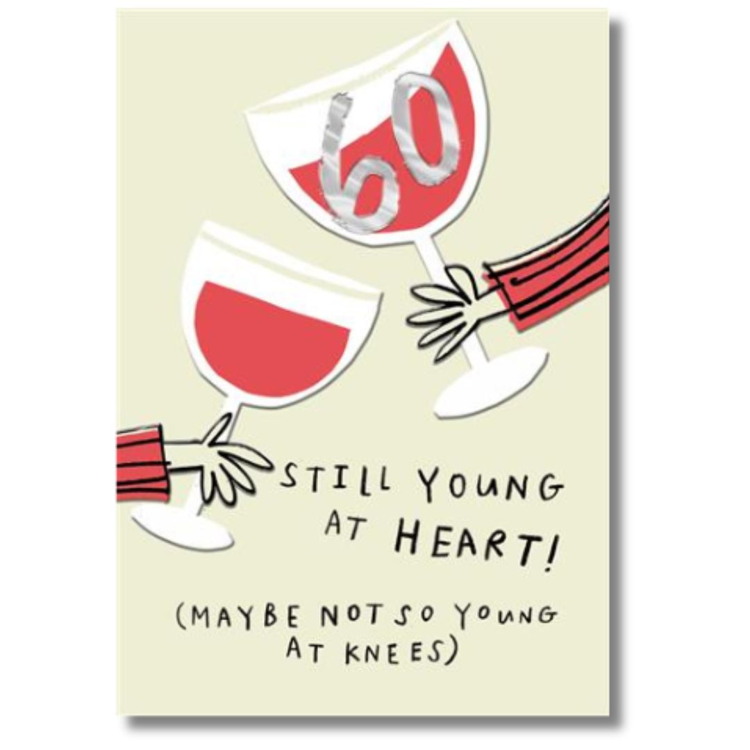 Hallmark 60 Still Young At Heart! - Greeting Card