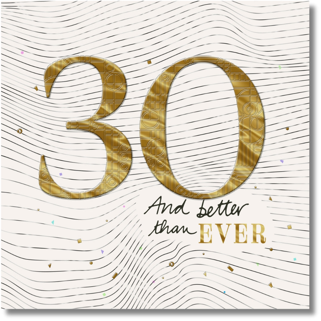 Hallmark 30 And Better Than Ever Birthday - Greeting Card