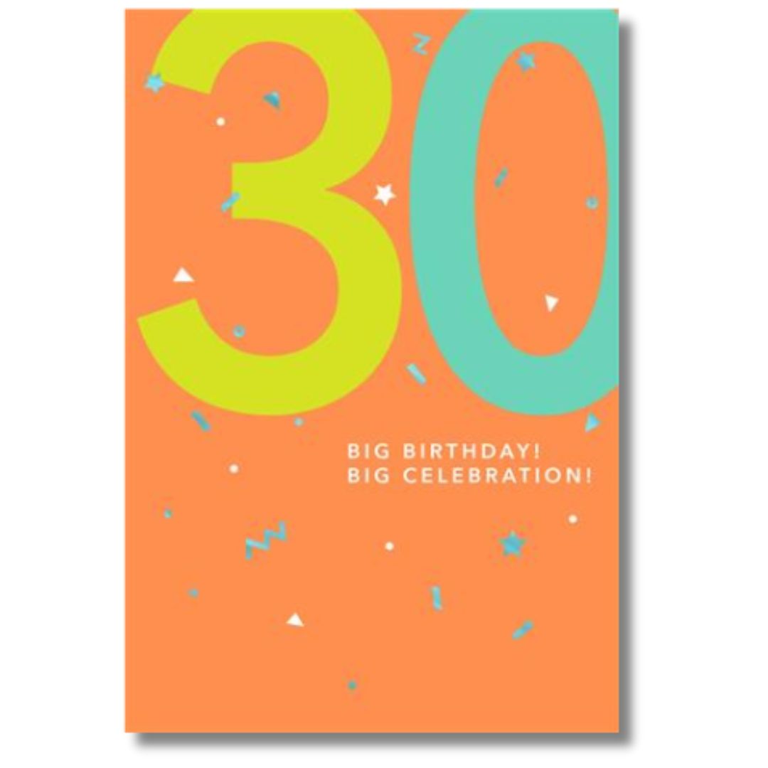 Hallmark 30 Big Birthday! Big Celebration! - Greeting Card