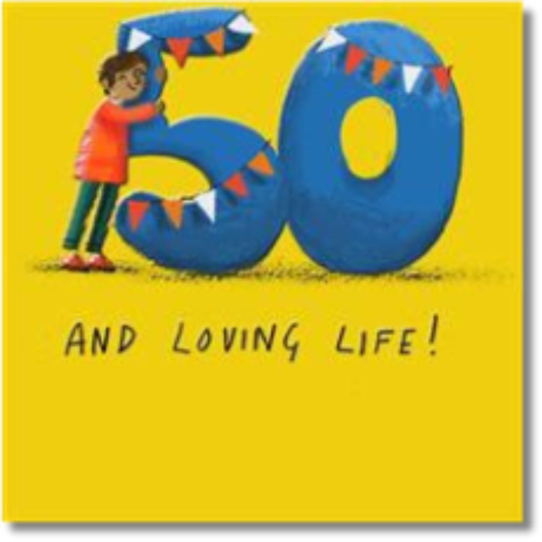 Hallmark 50 And Loving Life! Birthday - Greeting Card