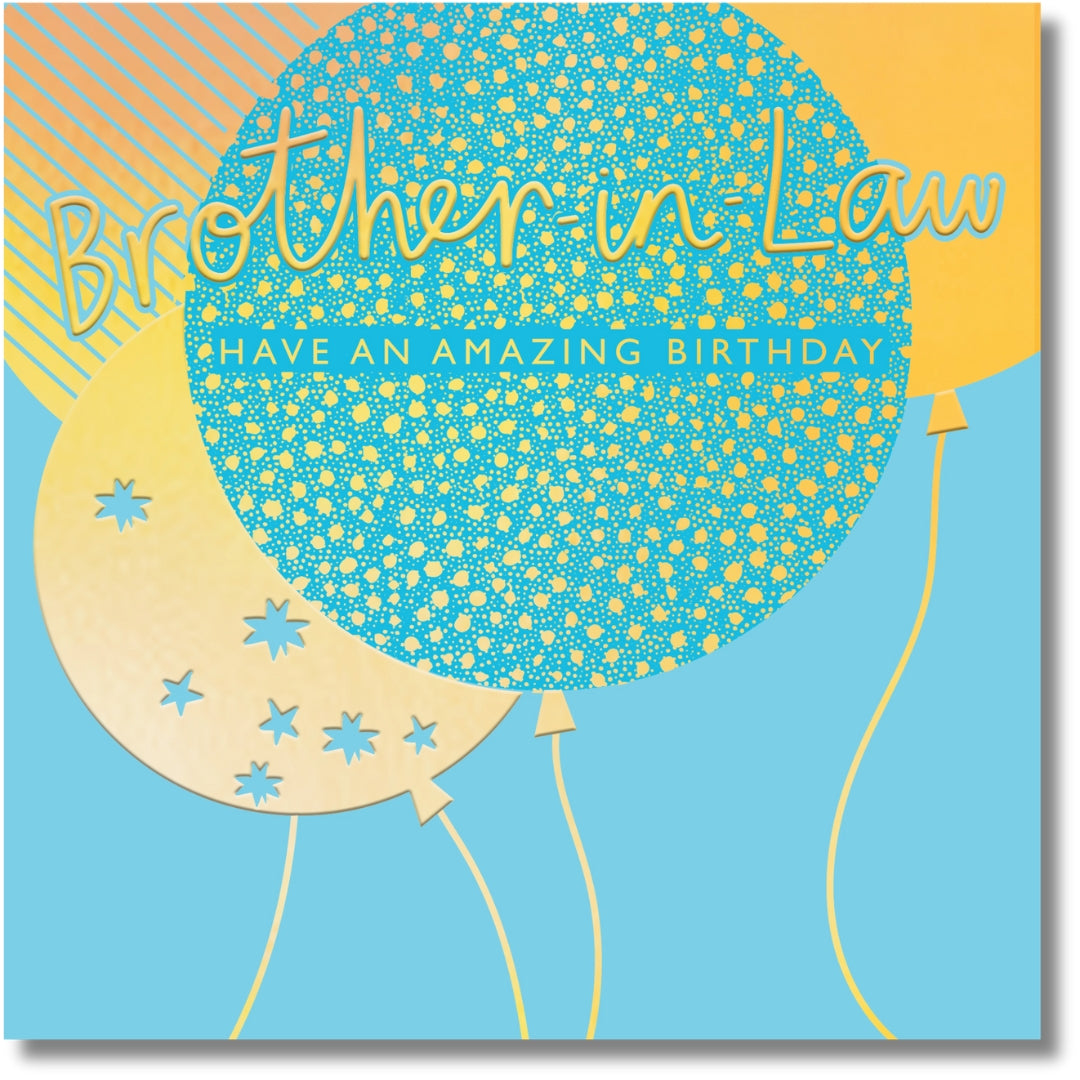 Hallmark Brother-In-Law Have An Amazing Birthday - Greeting Card