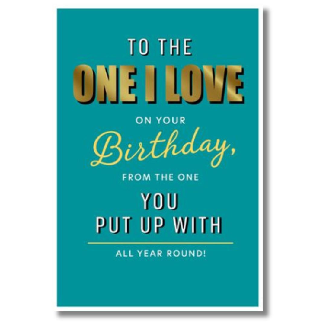 Hallmark To The One I Love On Your Birthday - Greeting Card