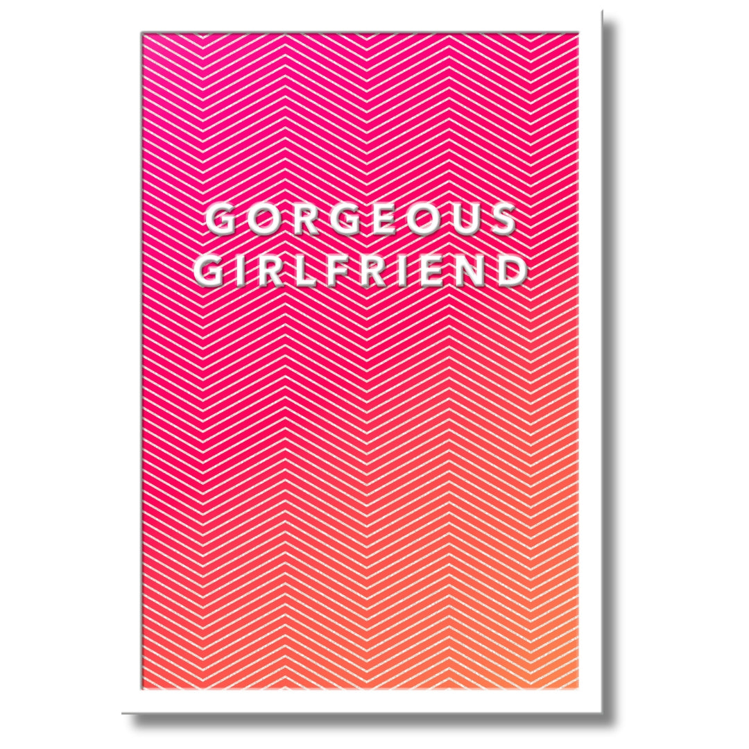 Hallmark Gorgeous Girlfriend Greeting Card