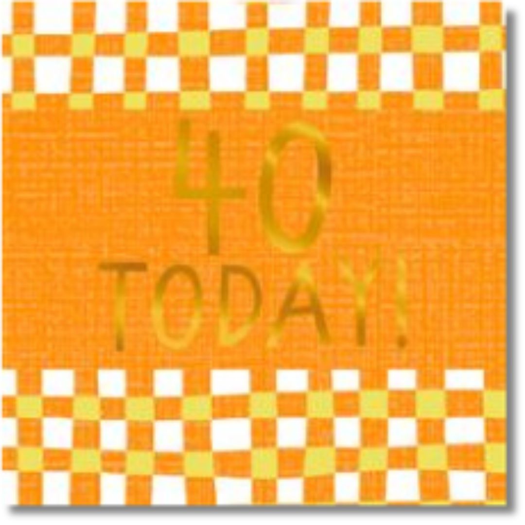Hallmark 40 Today! Birthday - Greeting Card