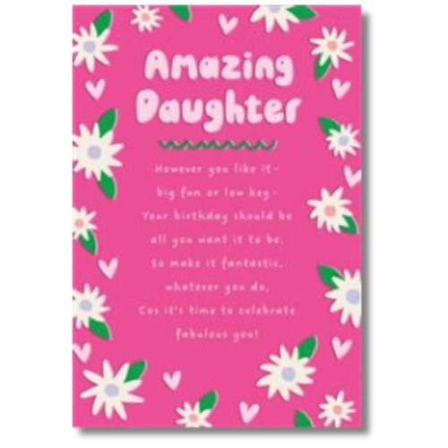 Hallmark Amazing Daughter Birthday - Greeting Card