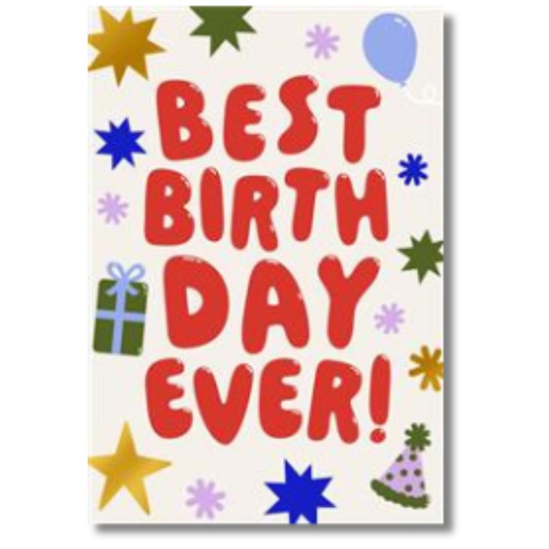 Hallmark Best Birthday Ever! - Greeting Card