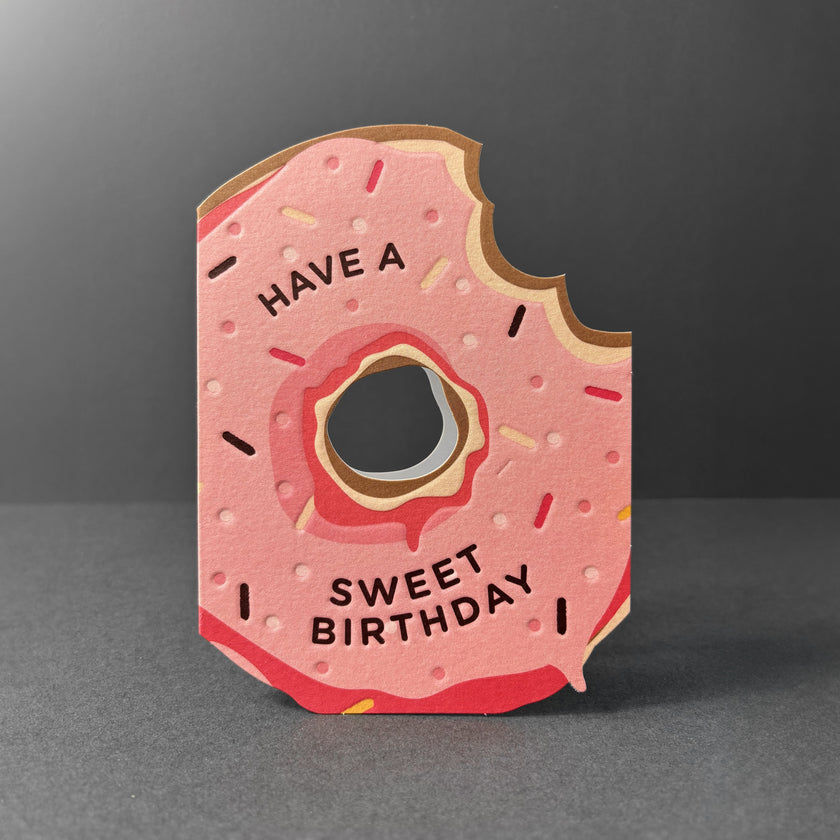 Heyyy Have A Sweet Birthday - Greeting Card