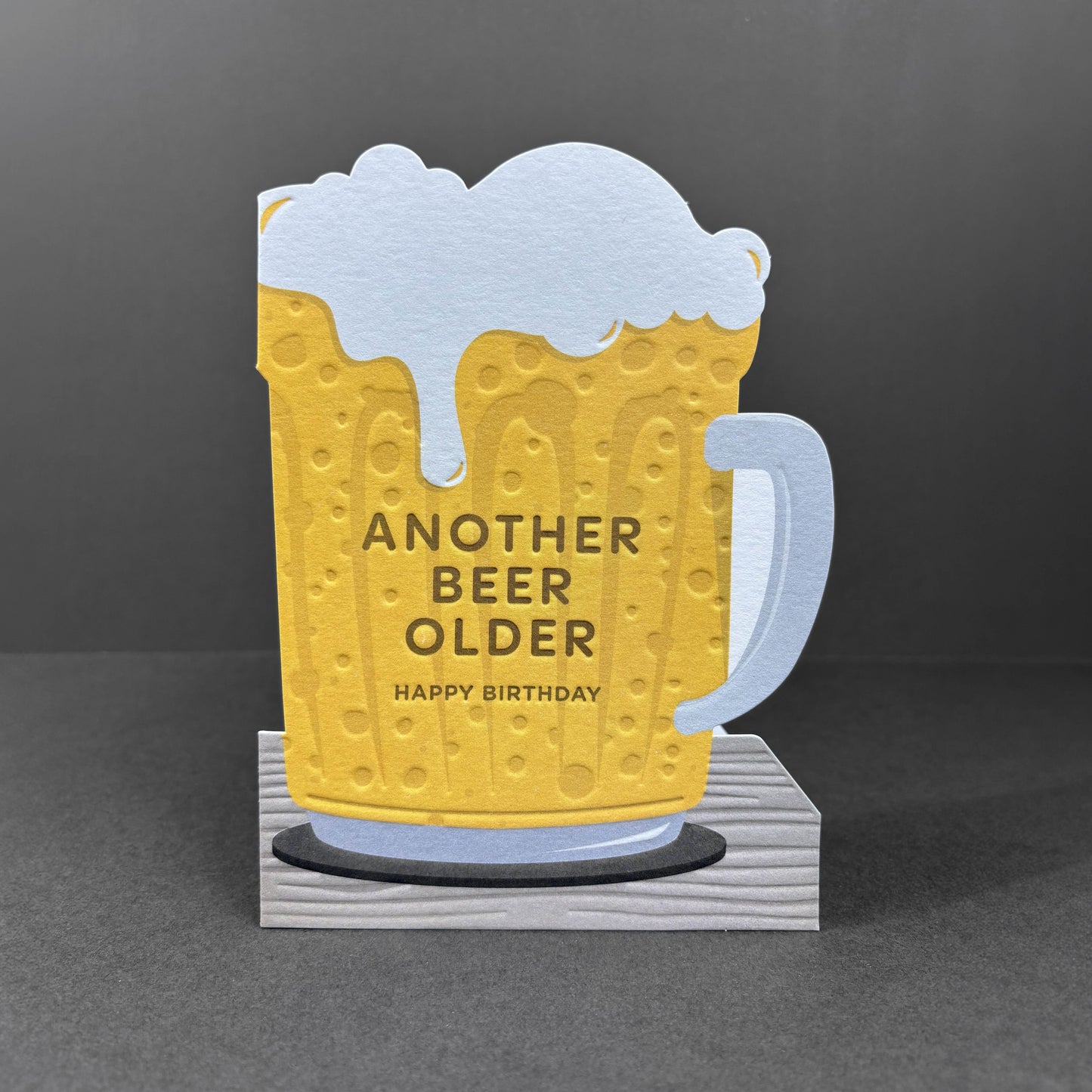 Heyyy Another Beer Older Happy Birthday - Greeting Card