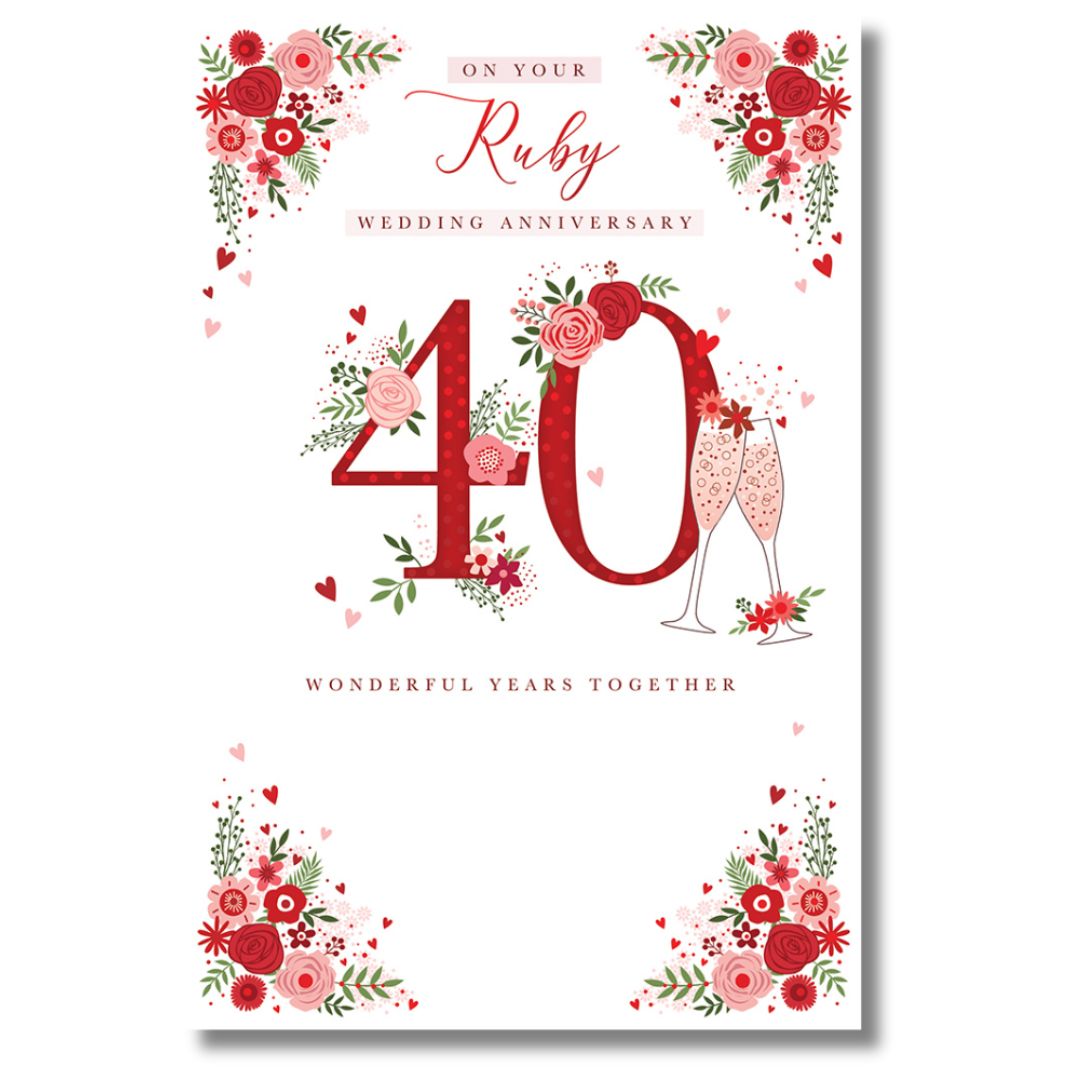 On You Ruby, 40th Wedding Anniversary Card