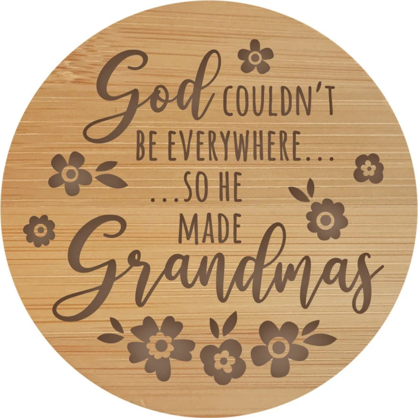 Light Up Your Life - Wooden Quote Lid - God Made Grandmas