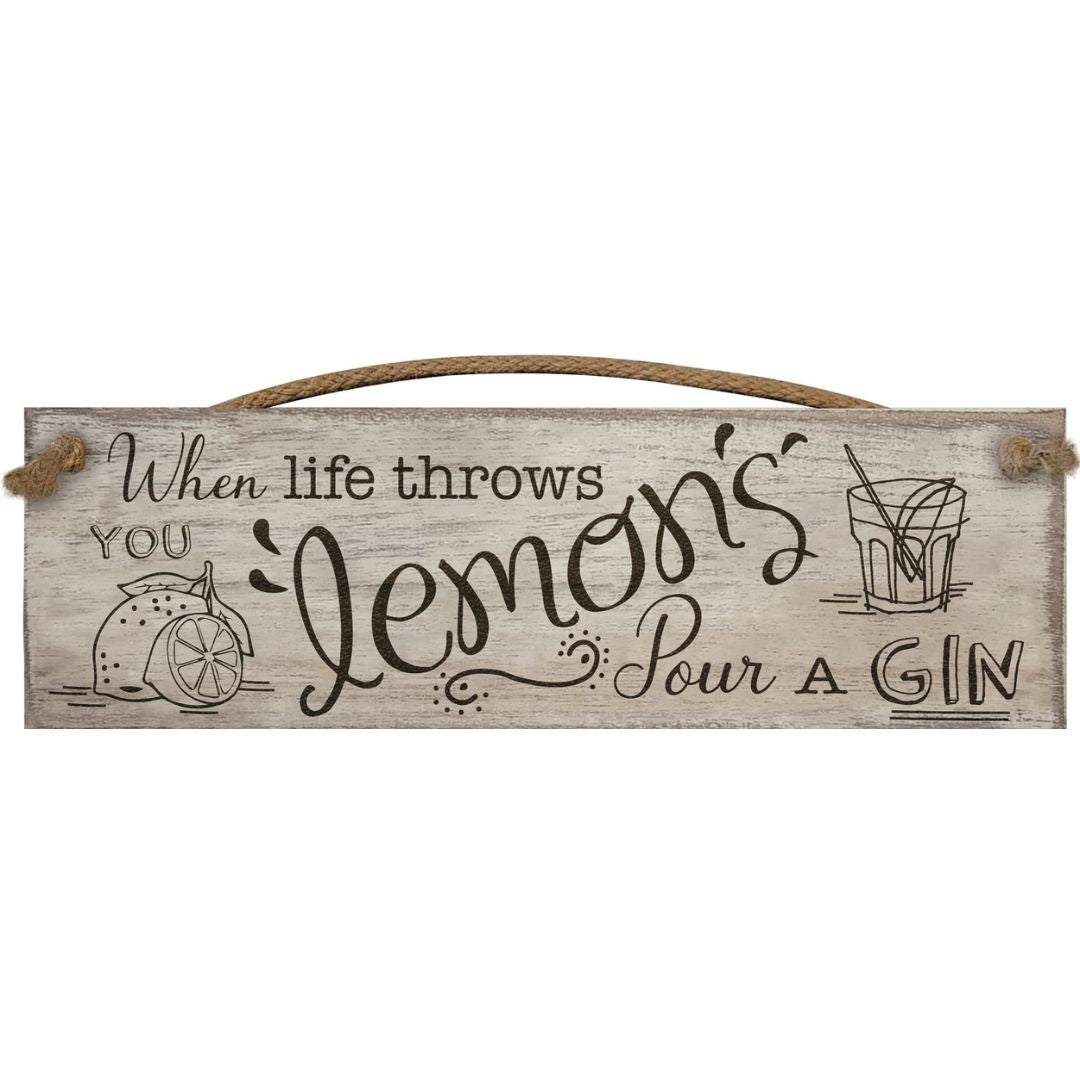 Hanging Wooden Plaque - Throws You Lemons