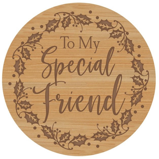 Special Friend Wooden Quote Lid