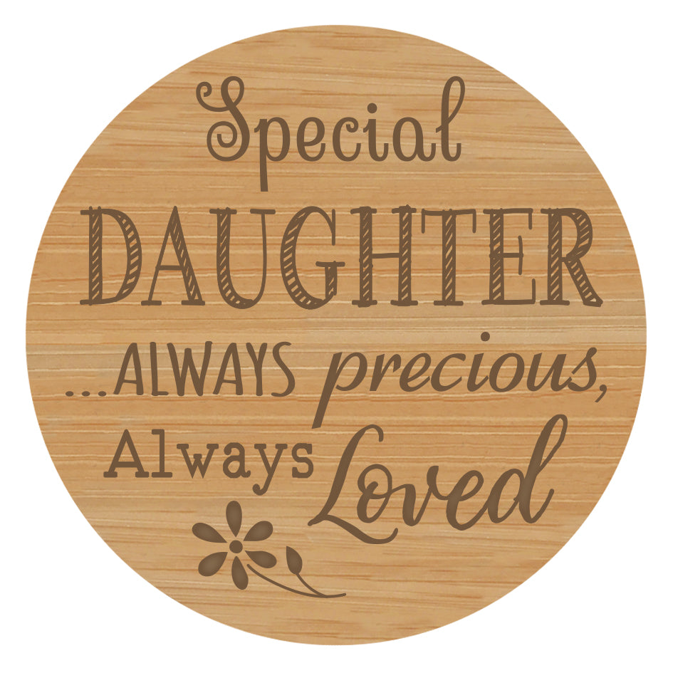 Special Daugther Wooden Quote Lid