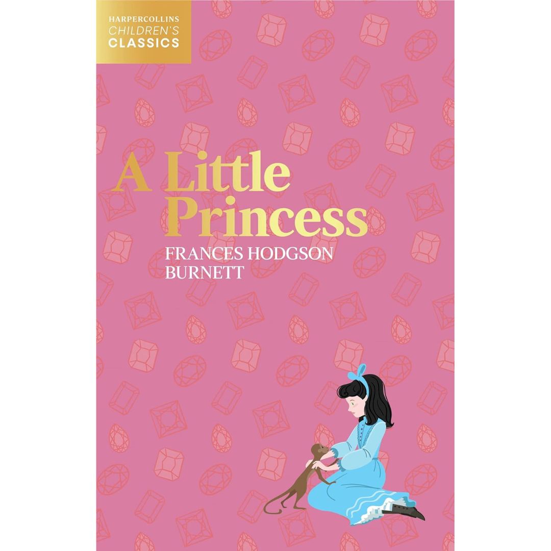 A Little Princess (HarperCollins Children’s Book Classics)