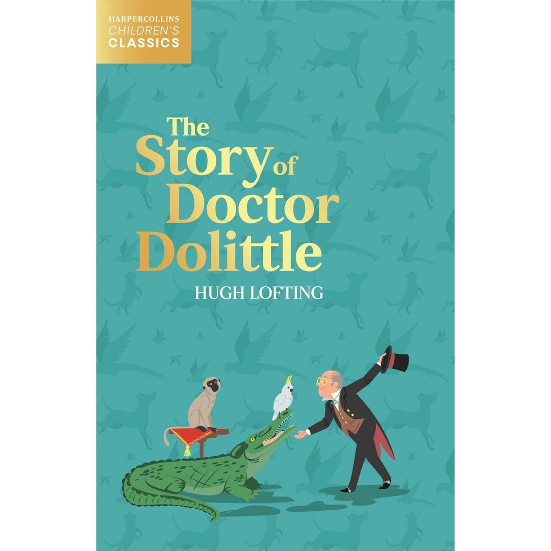 The Story of Doctor Dolittle (HarperCollins Children’s Book Classics)