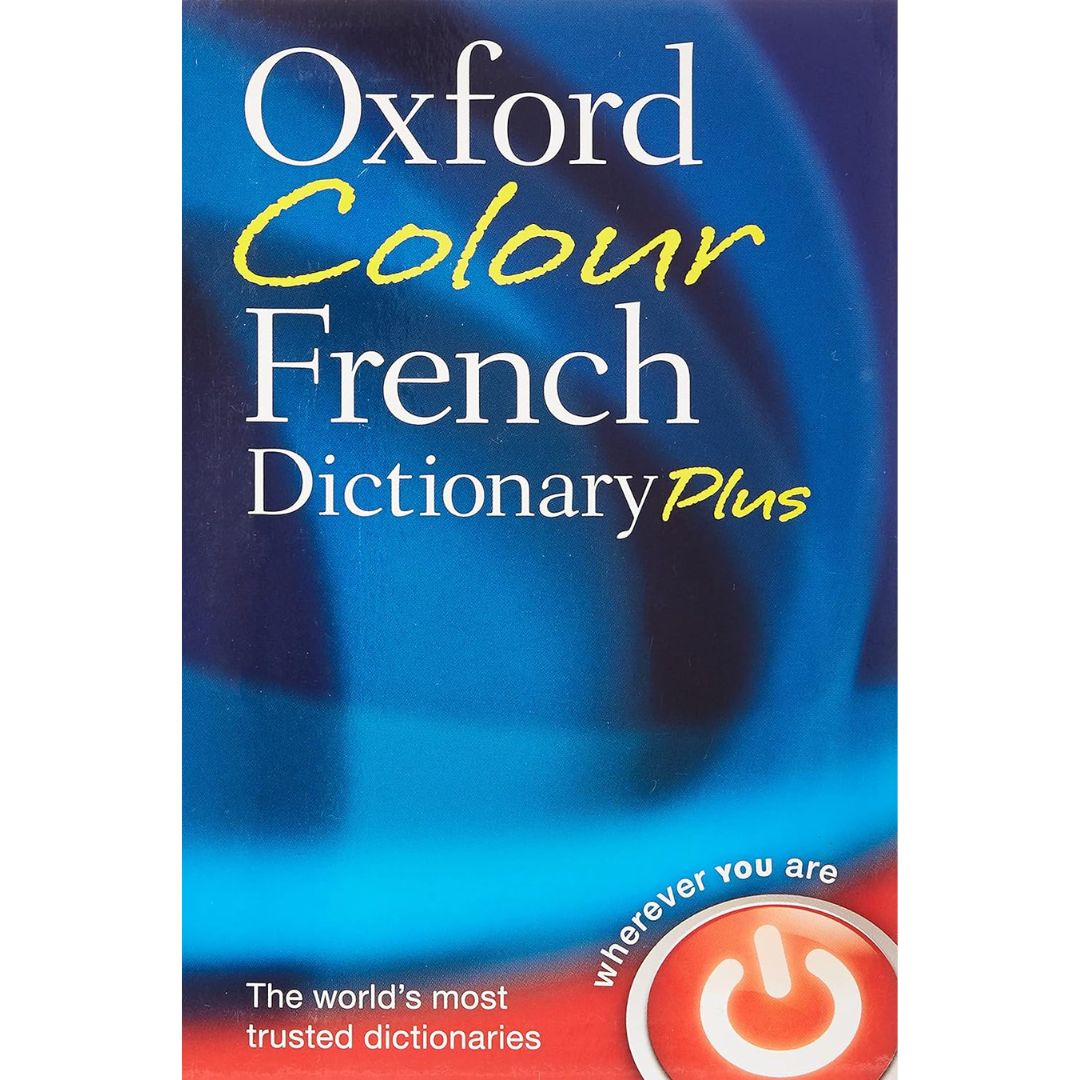 Oxford Colour French Dictionary Plus