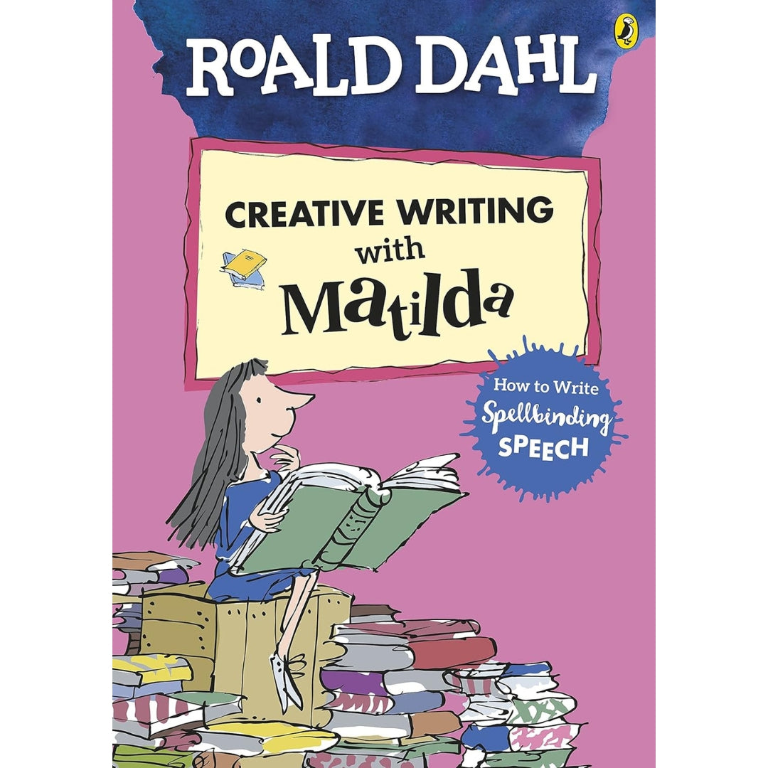 Roald Dahl’s - Creative Writing With Matilda - Paperback