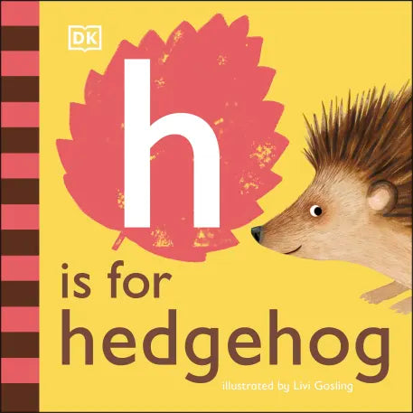 H Is For Hedgehod