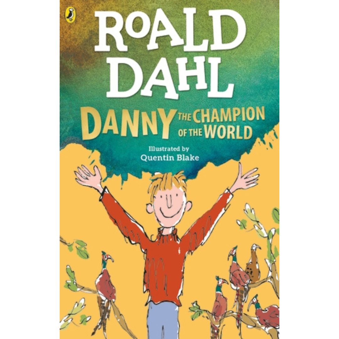 Roald Dahl: Danny the Champion of the World