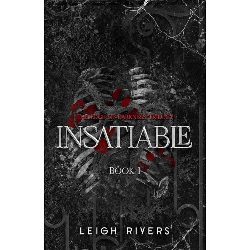 Leigh Rivers - Insatiable - Book 1 - Paperback