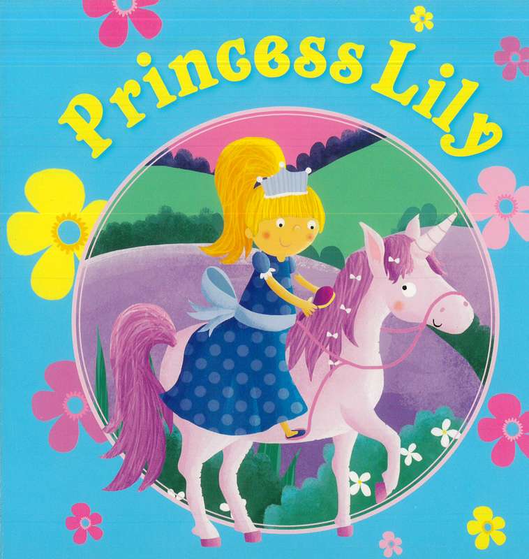 Princess Lily Board Book