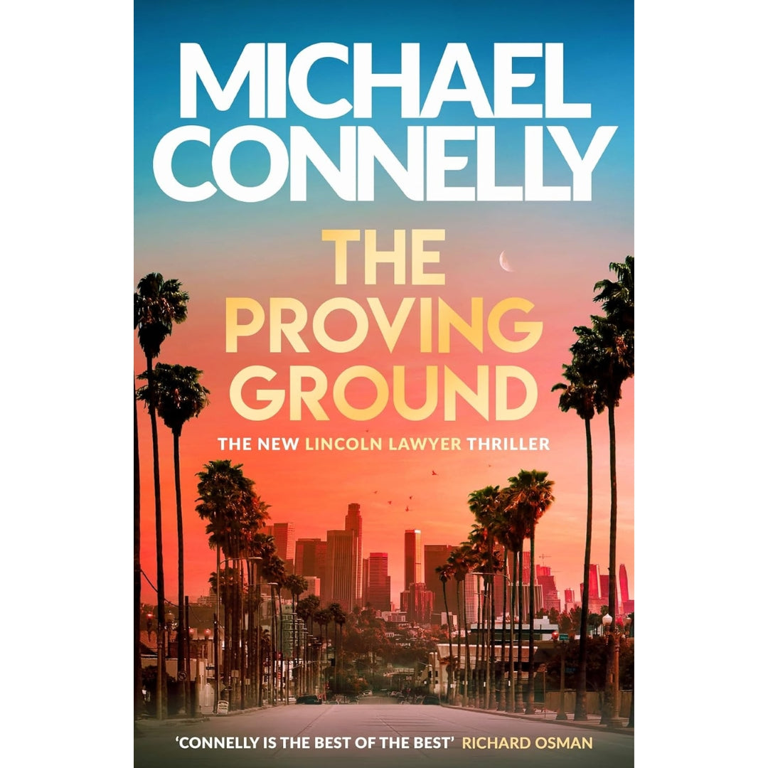 Michael Connelly - The Proving Ground - Paperback