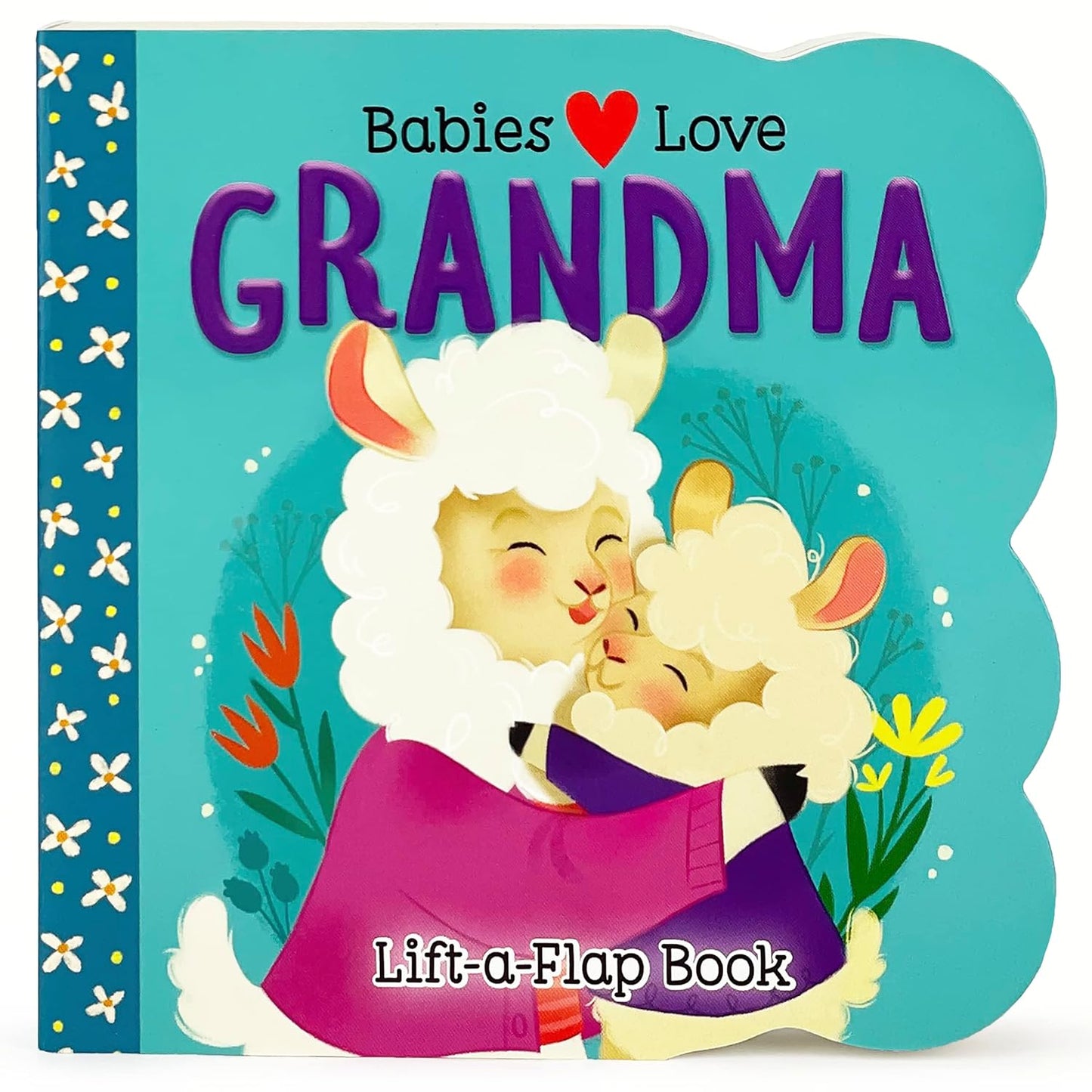 Babies Love - Grandma - Flip-A-Flap Book