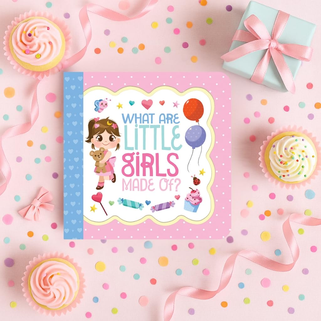 What Are Little Girls Made Of? - Board Book