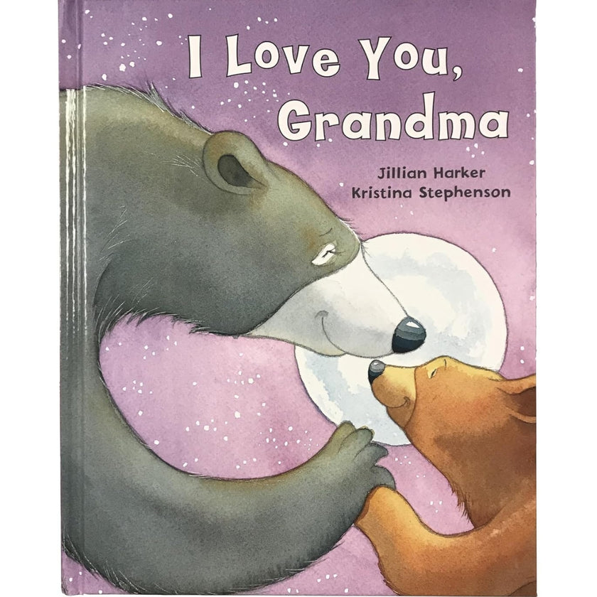 I Love You, Grandma - Hardcover
