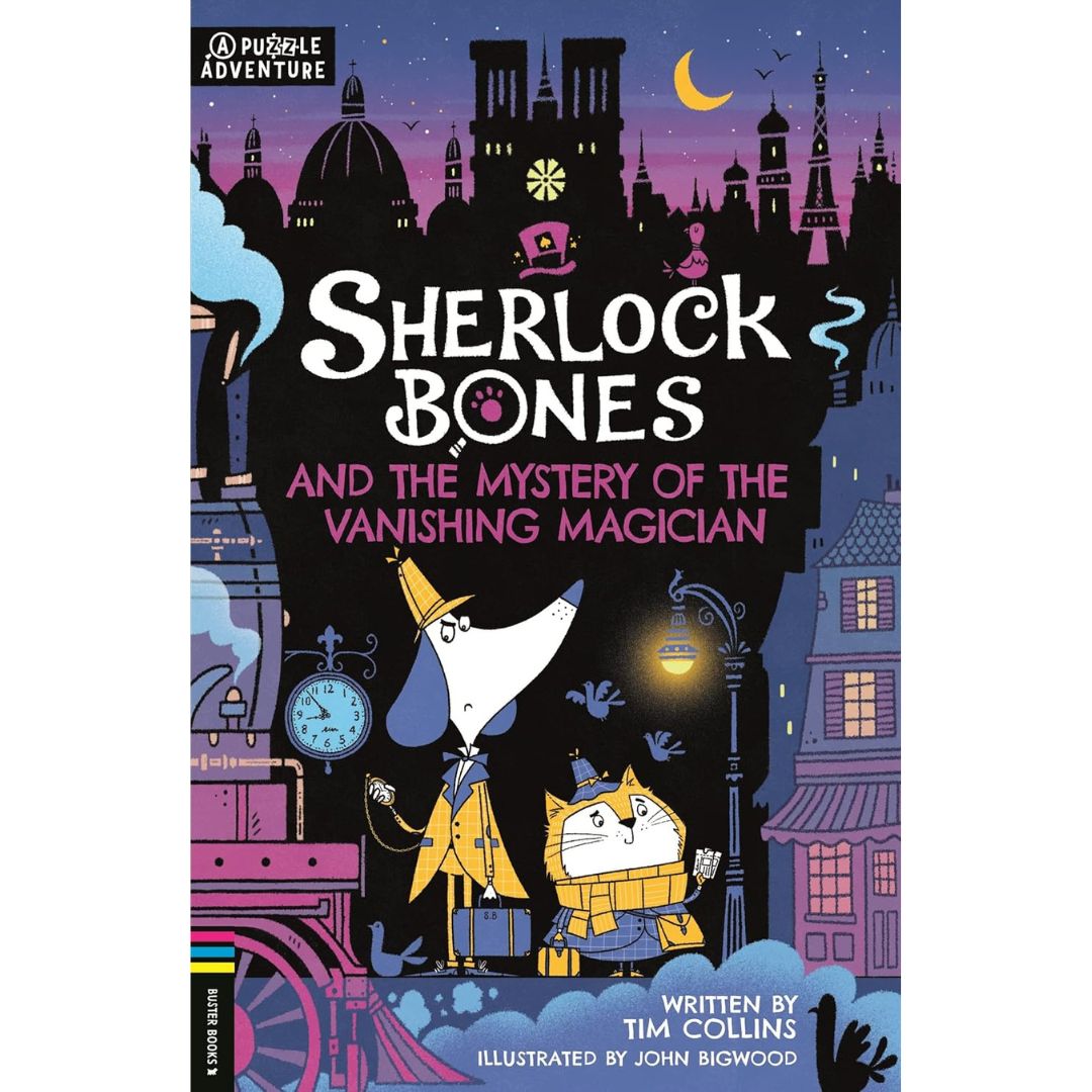 Tim Collins - Sherlock Bones And The Mystery Of The Vanishing Magician