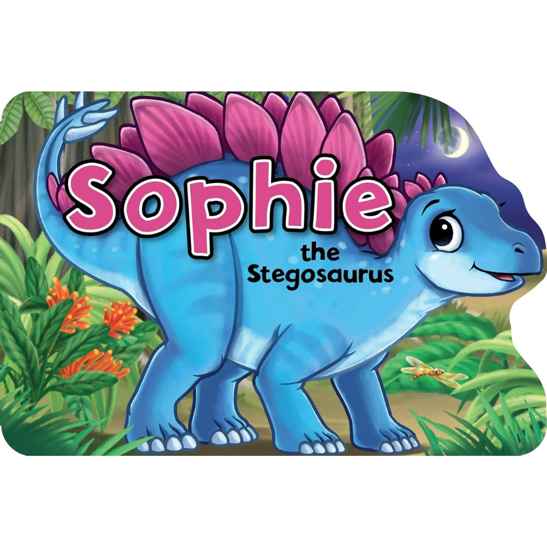 Sophie The Stegosaurus - Board Book