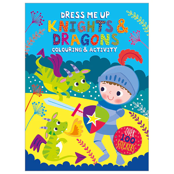 Dress Me Up Knights & Dragons Colouring & Activity