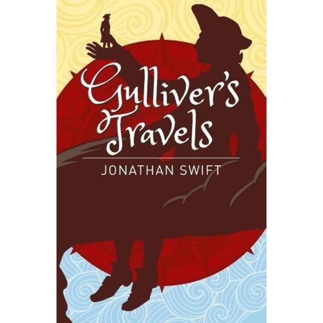 Gulliver's Travels By Jonathan Swift