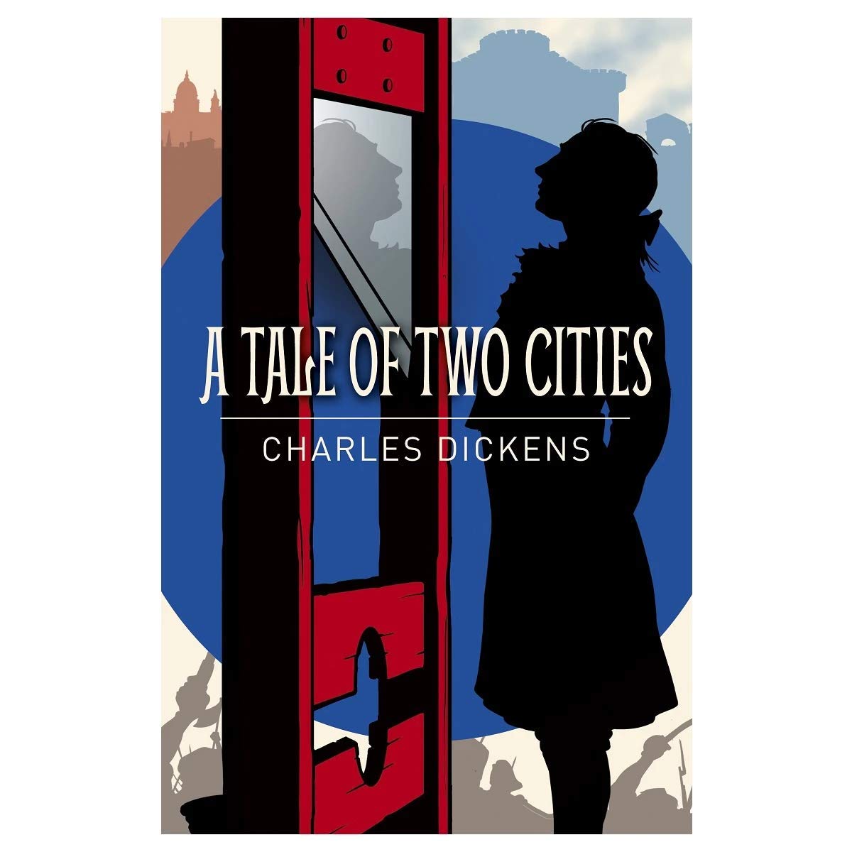 Tale of Two Cities By Charles Dickens