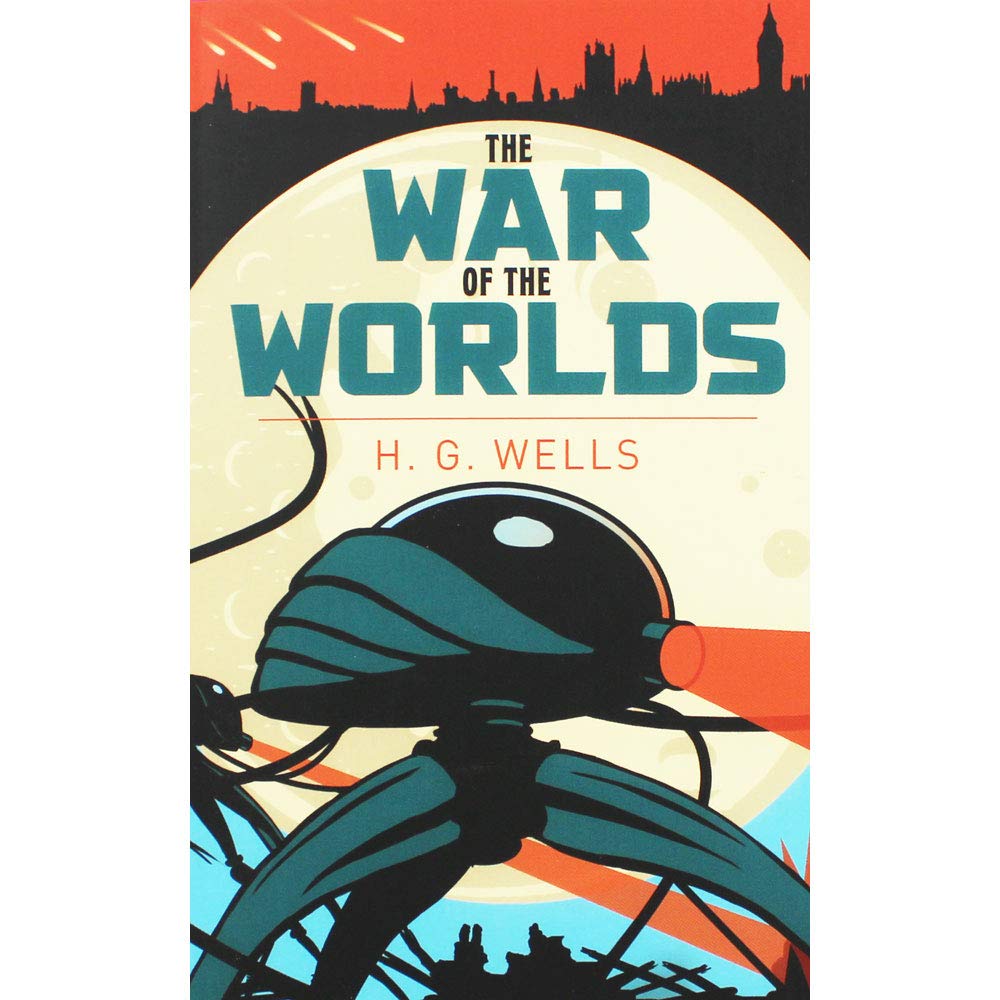 The War of the Worlds By H. G. Wells