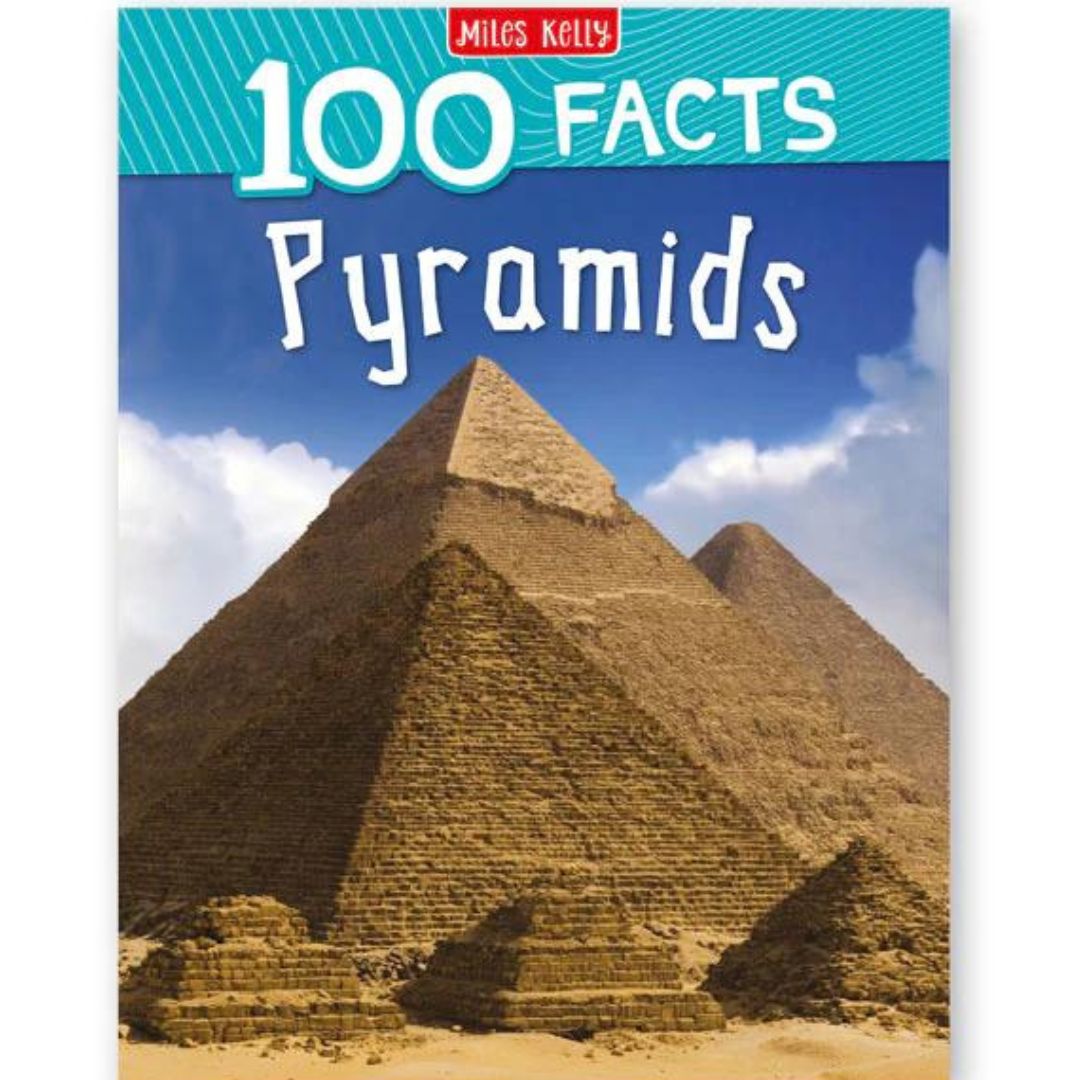 Miles Kelly 100 Facts Pyramids