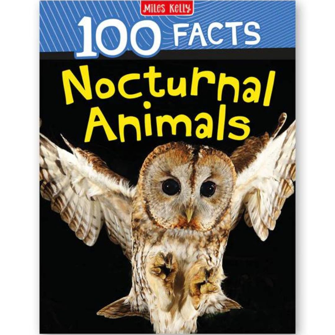 Miles Kelly 100 Facts Nocturnal Animals