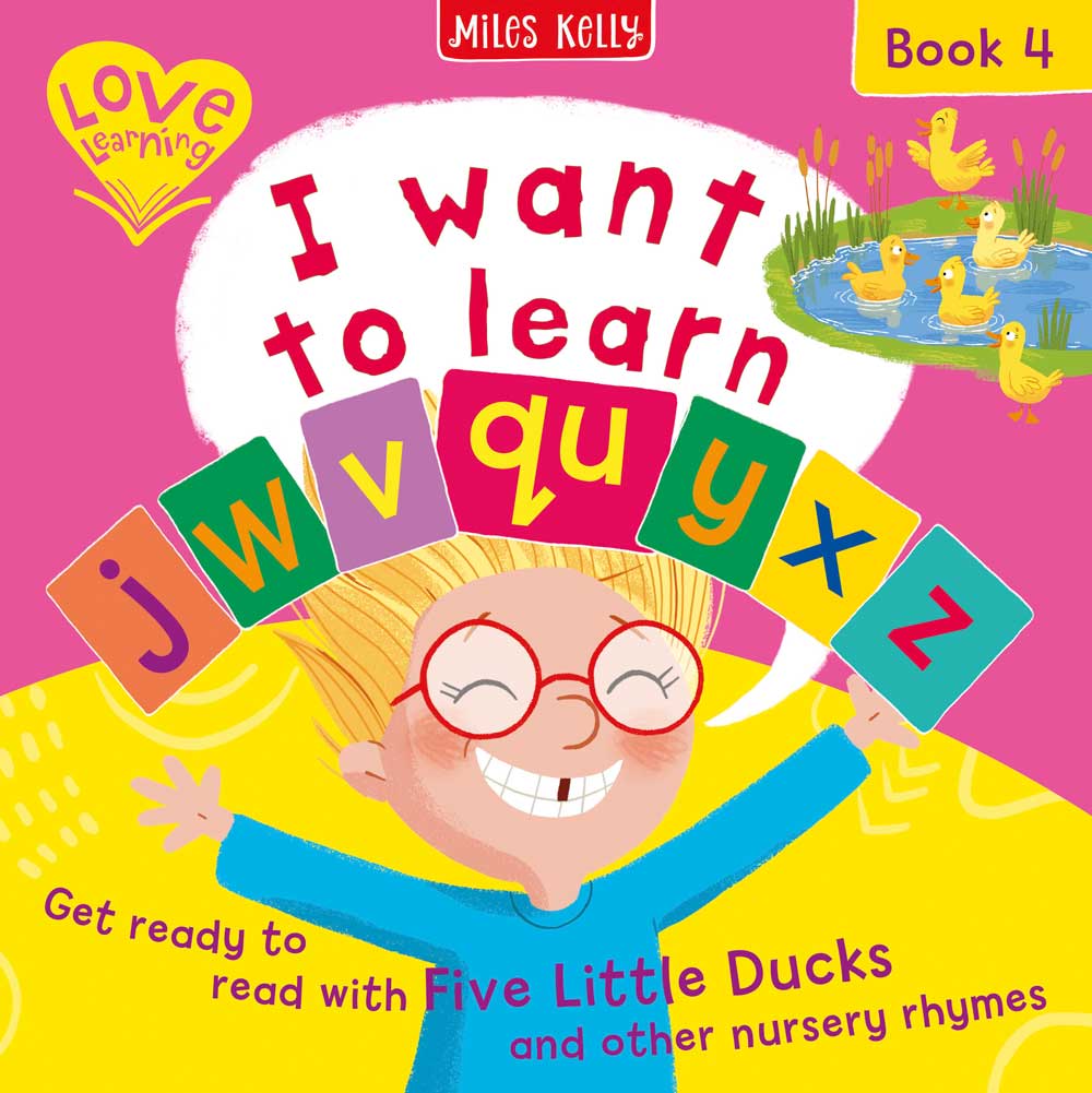 Miles Kelly - I want to learn: j w v qu x y z (Book 4) - Paperback